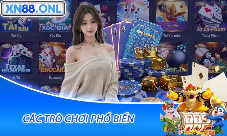 Các trò chơi phổ biến
