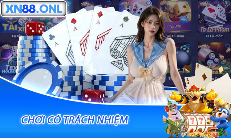 Chơi Có Trách Nhiệm